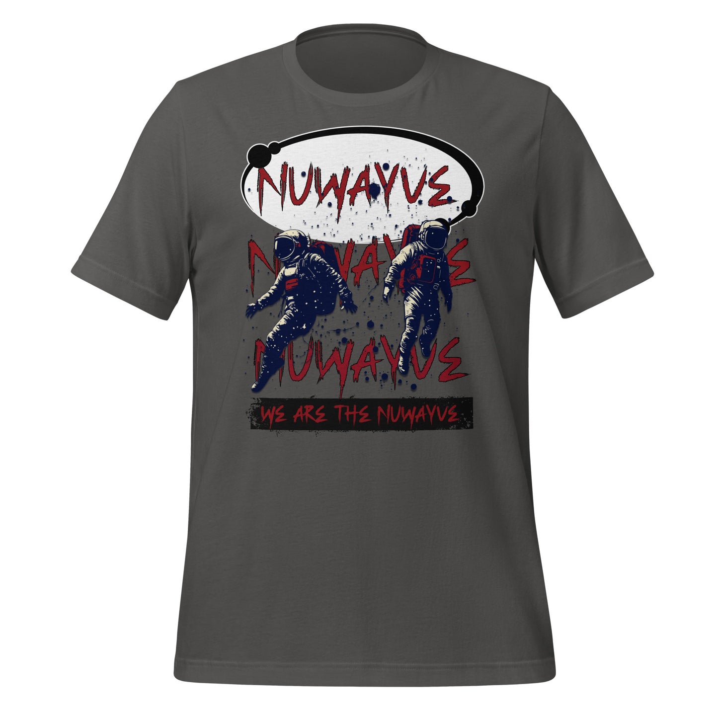 We Are the Nuwayve -T Shirt