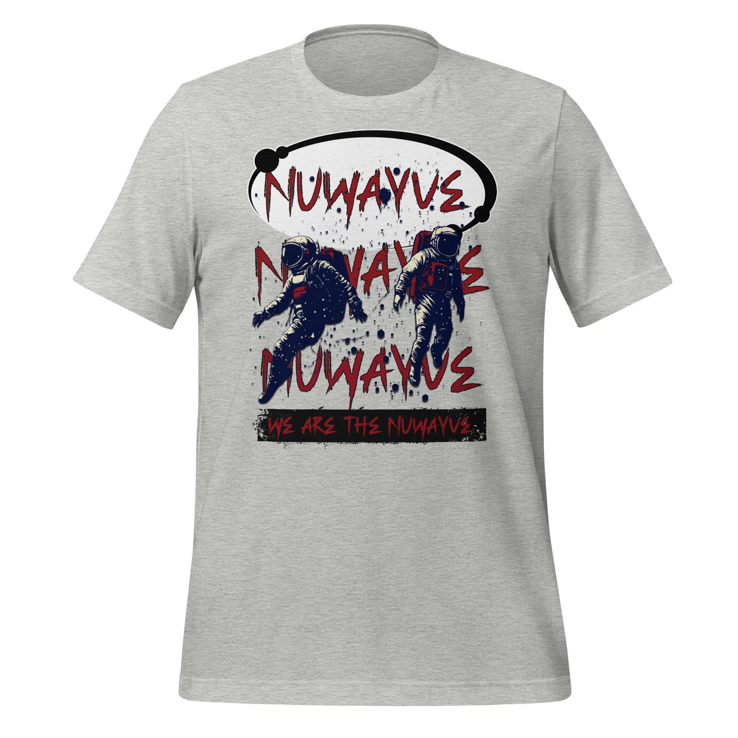 We Are the Nuwayve -T Shirt