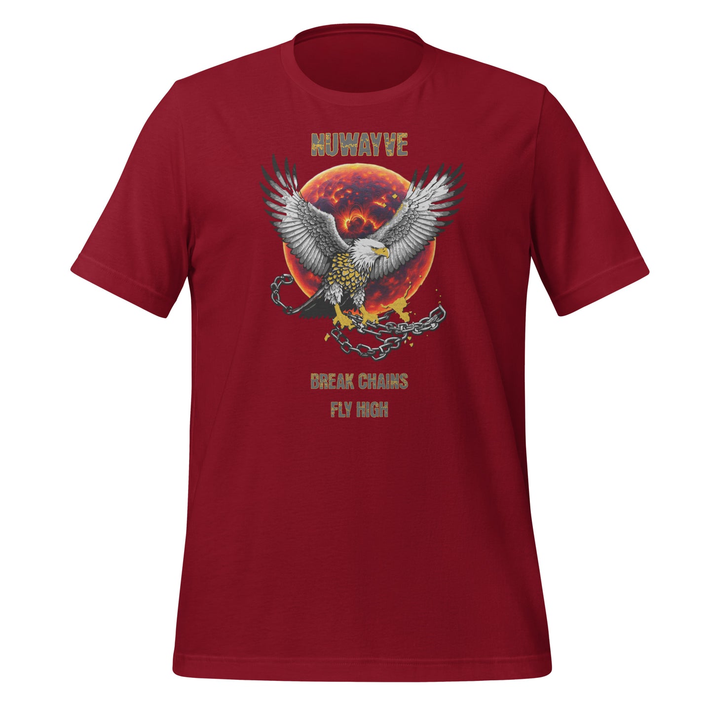 Break Chains Fly High T-Shirt