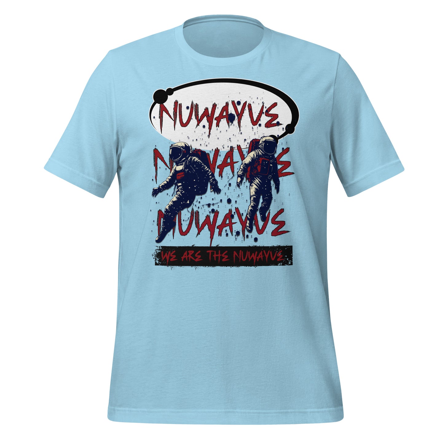 We Are the Nuwayve -T Shirt