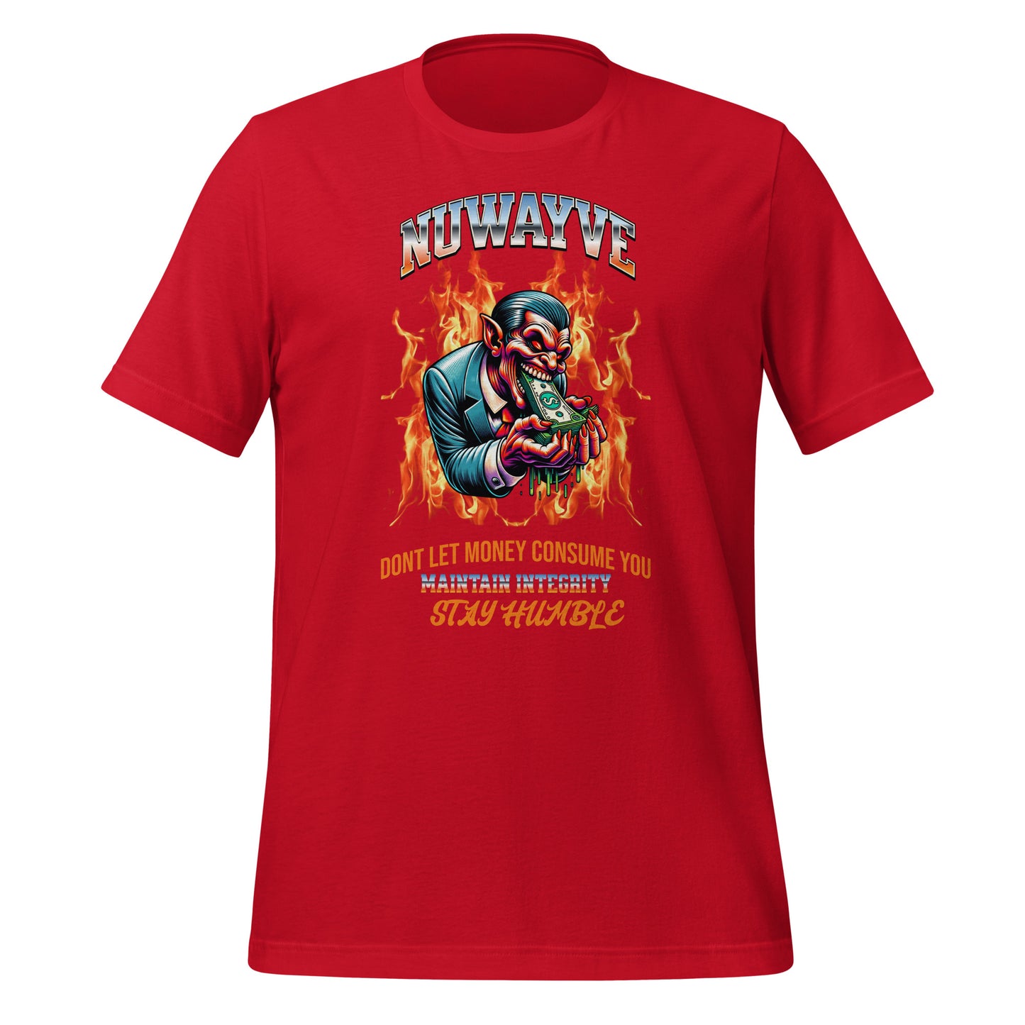 Don't Let Money Consume You T-Shirt
