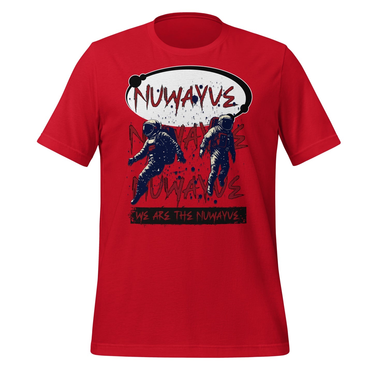 We Are the Nuwayve -T Shirt