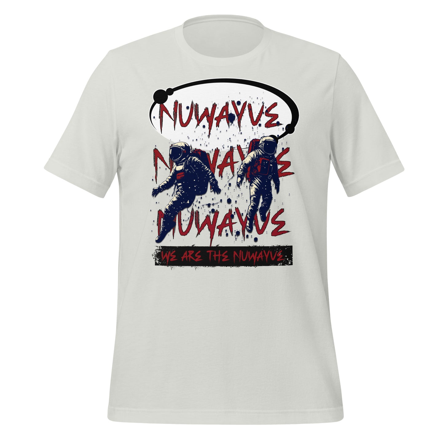 We Are the Nuwayve -T Shirt