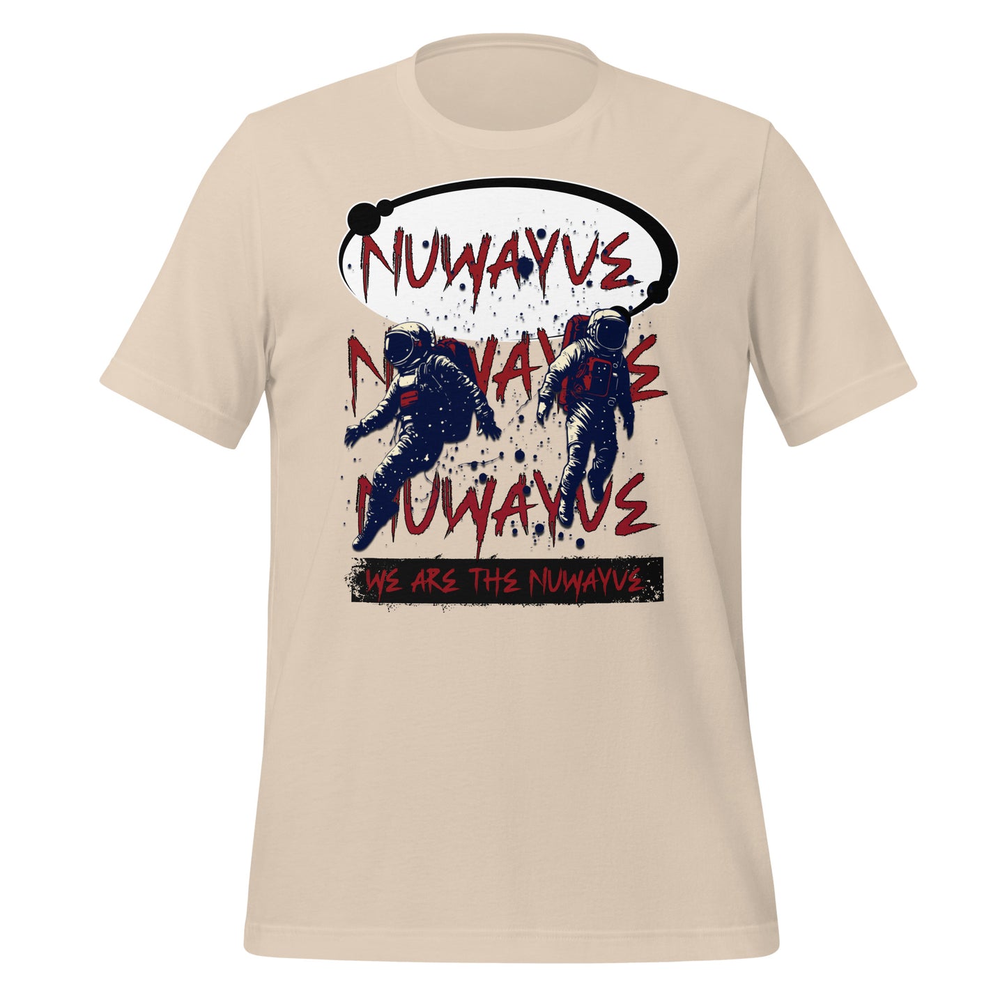 We Are the Nuwayve -T Shirt