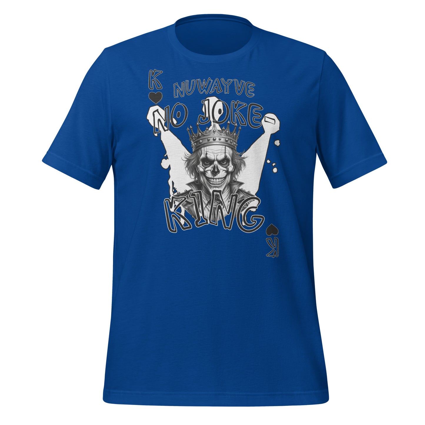 No Joke-King T-Shirt