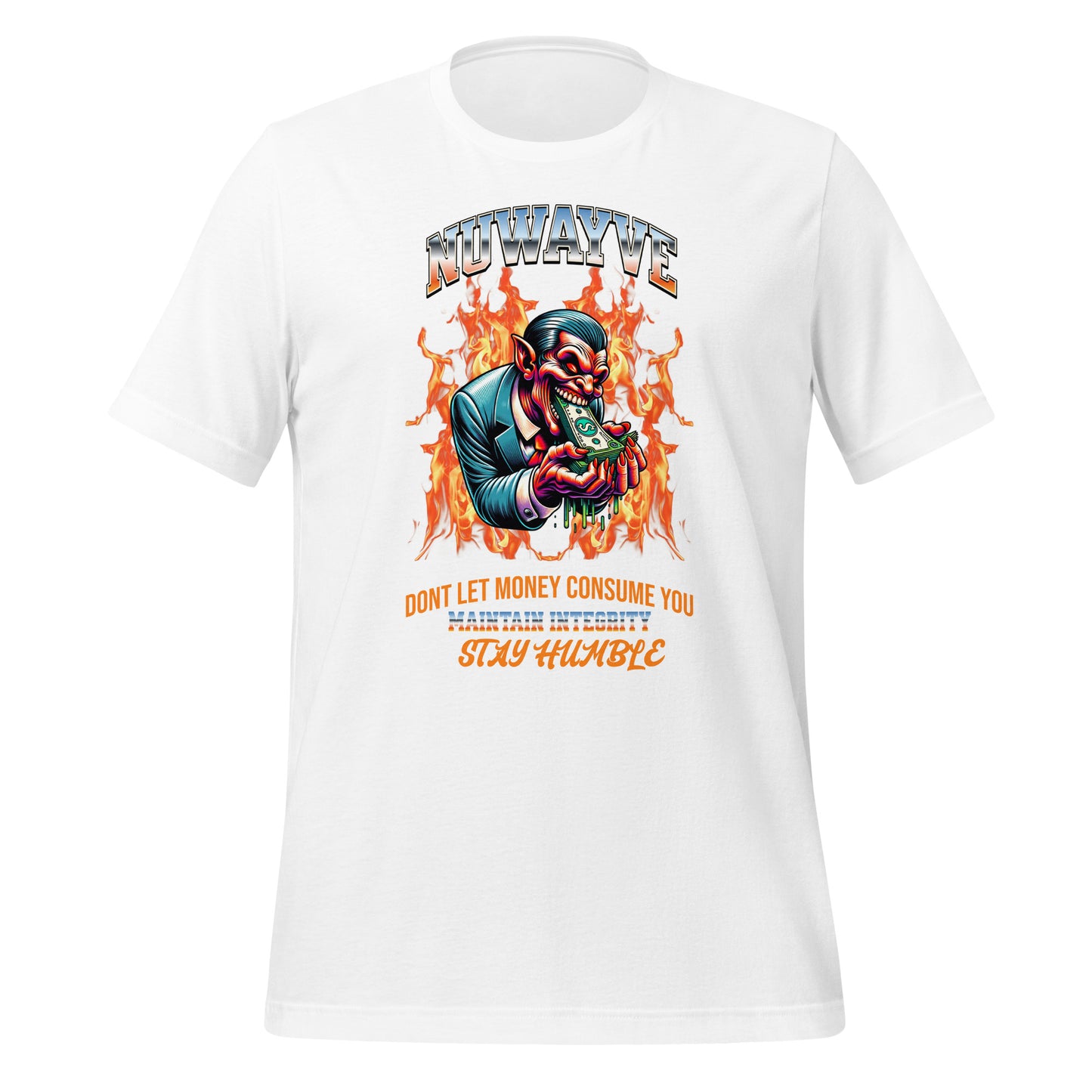 Don't Let Money Consume You T-Shirt