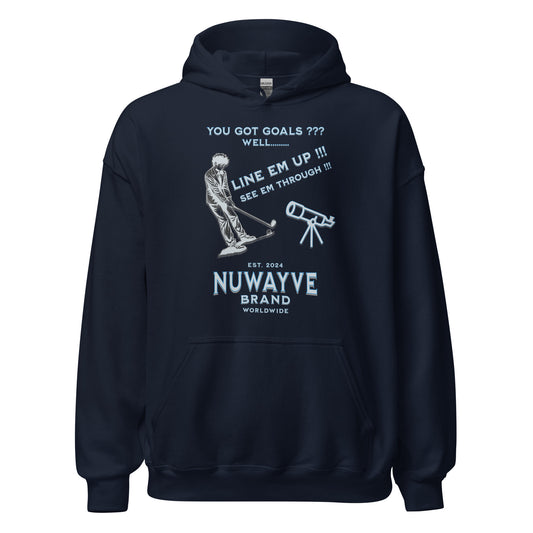 You Got Goals - Unisex Hoodie
