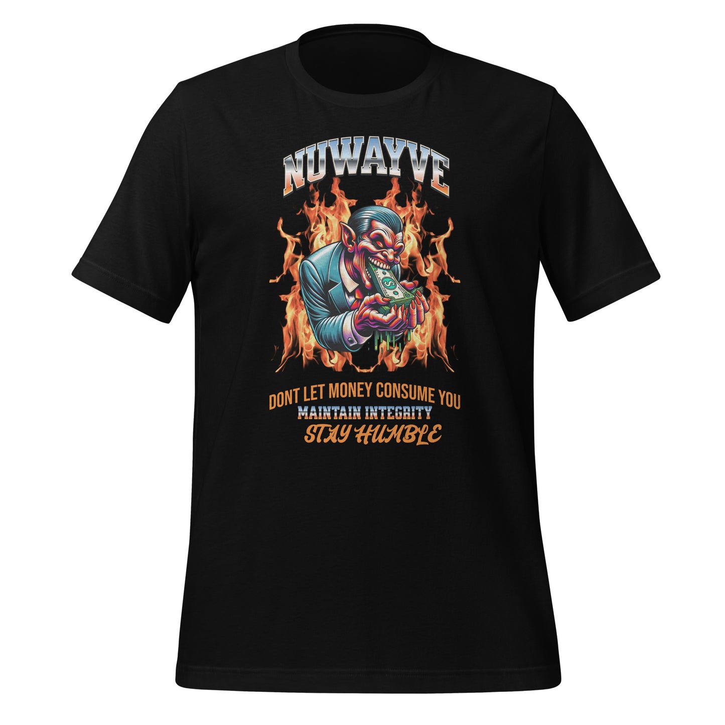 Don't Let Money Consume You T-Shirt